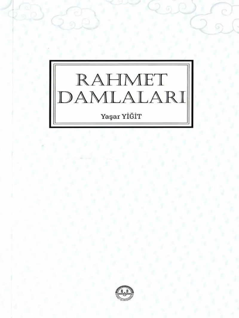 En Güzel Örnekten Rahmet Damlaları