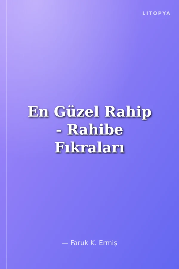 En Güzel Rahip - Rahibe Fıkraları