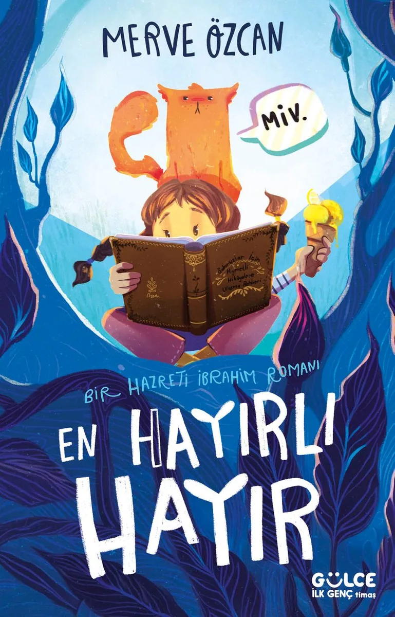 En Hayırlı Hayır Bir Hazreti İbrahim Romanı