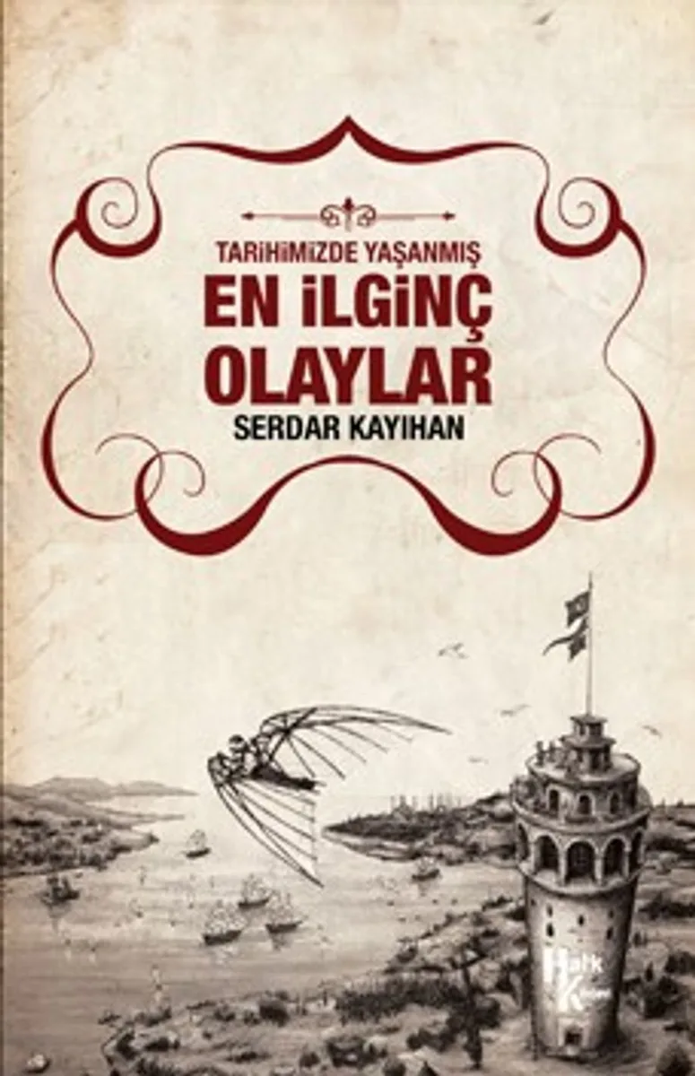 En İlginç Olaylar