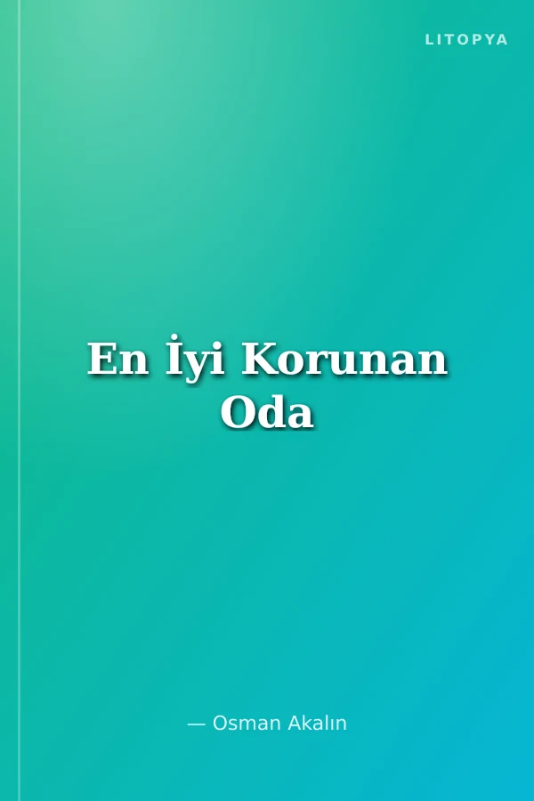 En İyi Korunan Oda