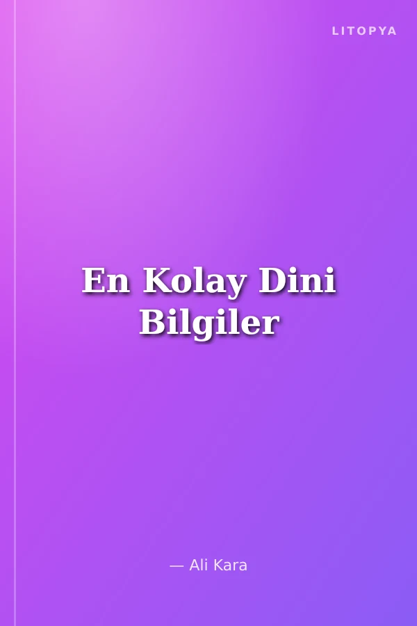 En Kolay Dini Bilgiler