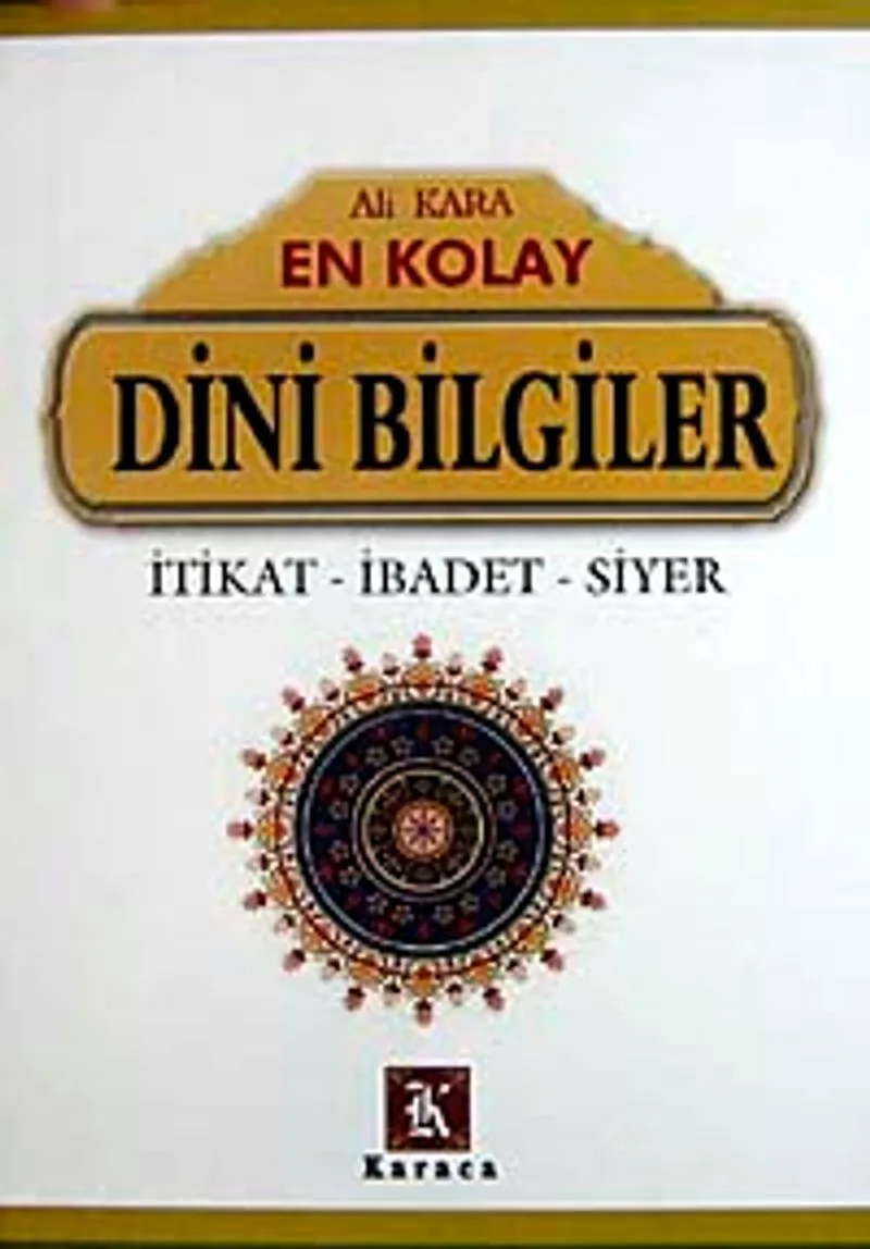 En Kolay Dini Bilgiler İtikat-İbadet-Siyer (Ciltli)