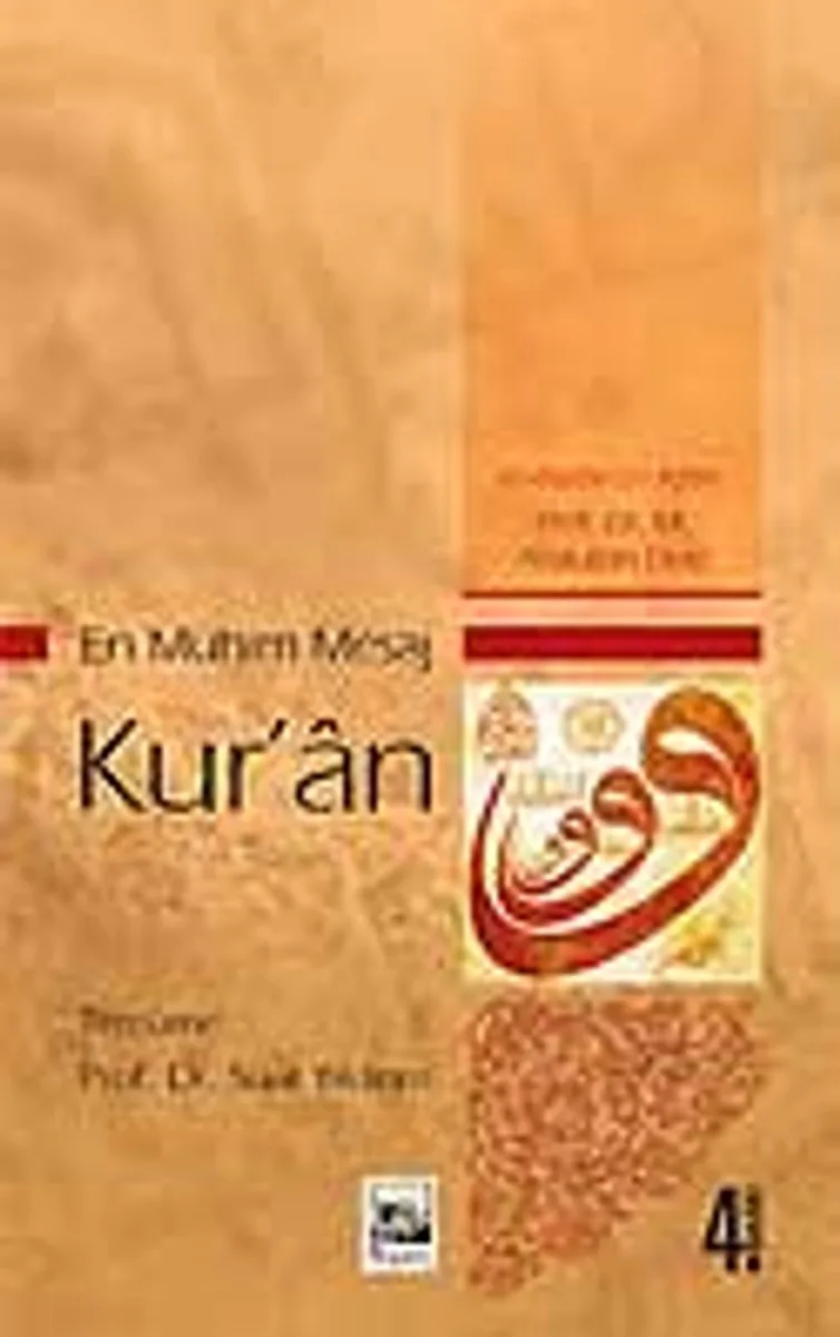 En Mühim Mesaj Kur'an