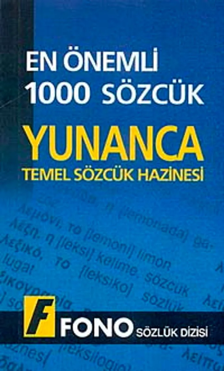En Önemli 1000 Sözcük Yunanca Temel Sözcük Hazinesi