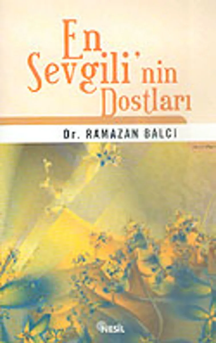 En Sevgili'nin Dostları
