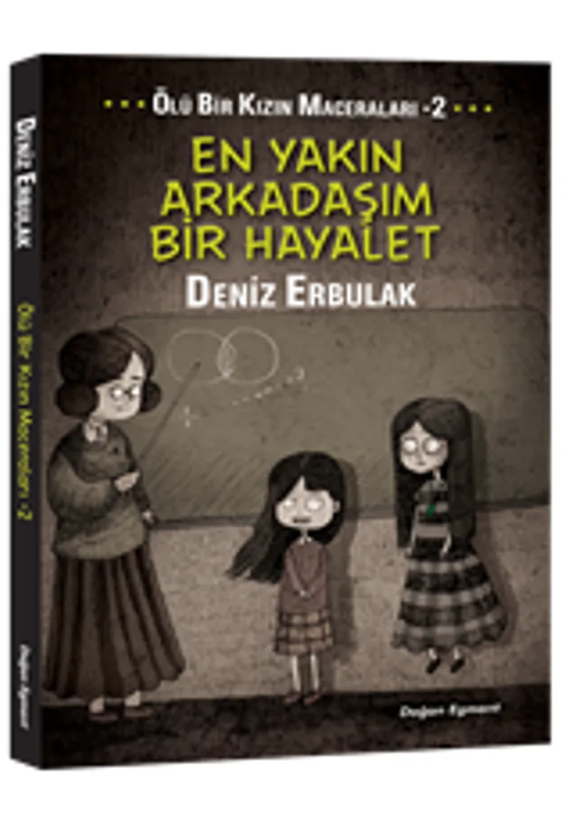En Yakın Arkadaşım Bir Hayalet / Ölü Bir Kızın Maceraları 2