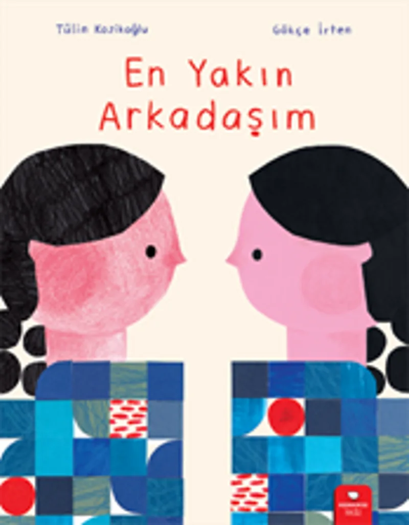En Yakın Arkadaşım
