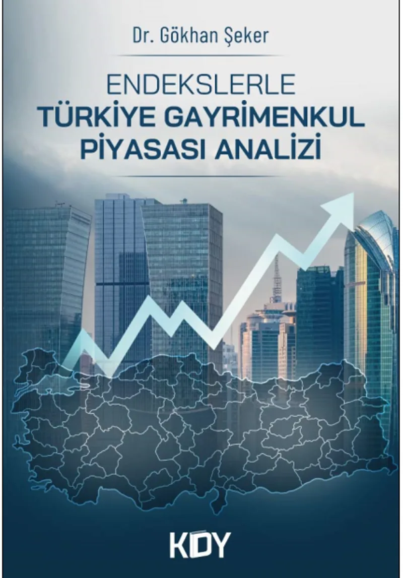 Endekslerle Türkiye Gayrimenkul Piyasası Analizi