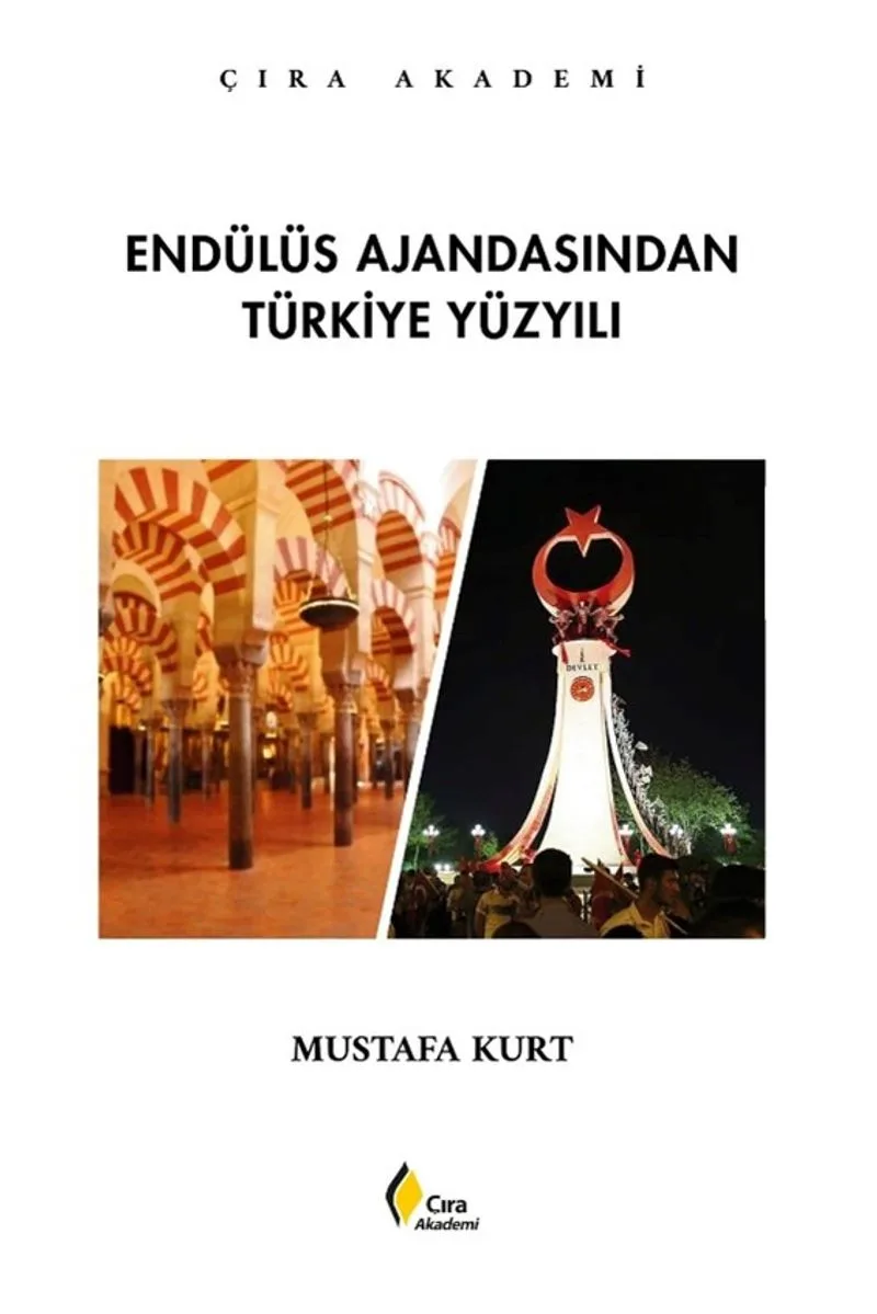 Endülüs Ajandasından Türkiye Yüzyılı