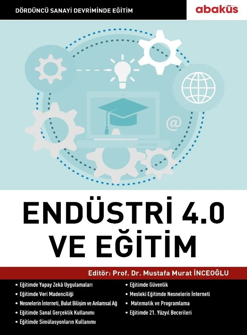 Endüstri 4.0 (Dördüncü Sanayi Devrimi) ve Eğitim