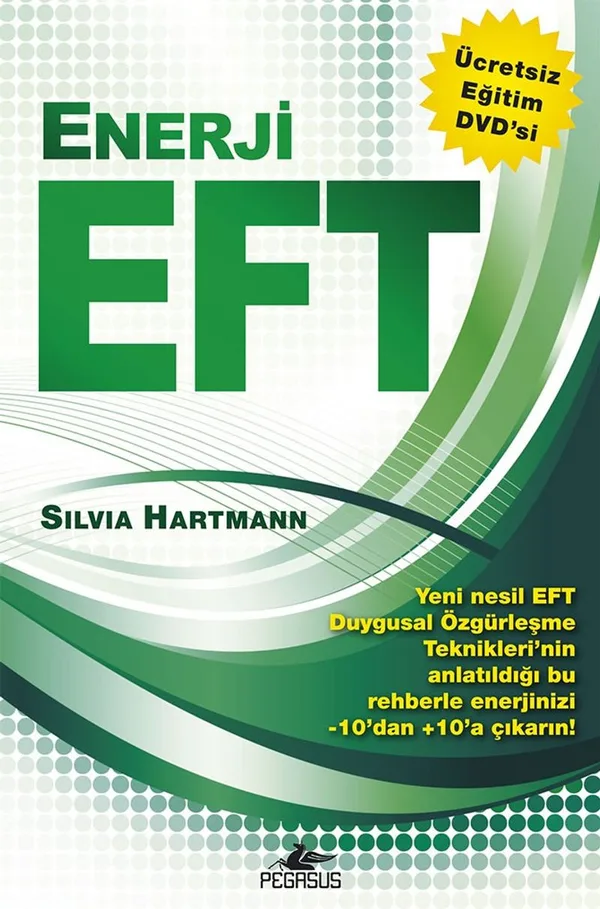 Enerji EFT (Dvd Ekli) Yeni Nesil Duygusal Özgürleşme Teknikleri