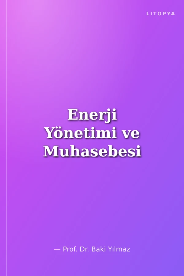 Enerji Yönetimi ve Muhasebesi
