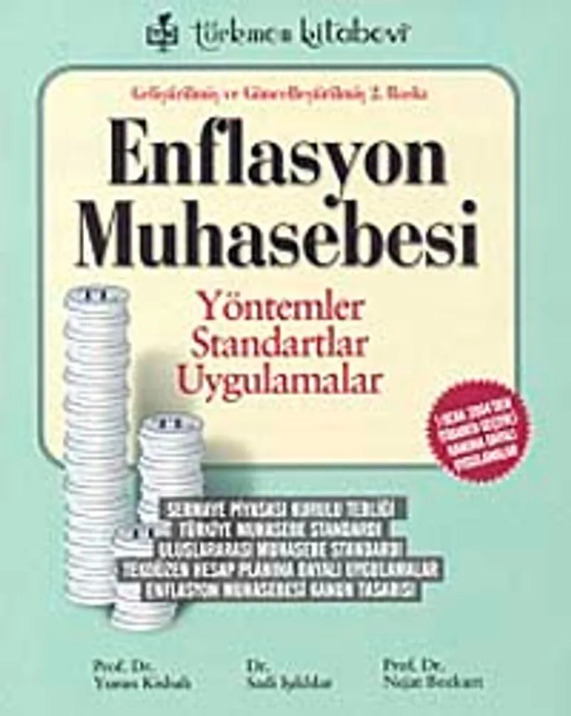 Enflasyon Muhasebesi Yöntemler Standartlar Uygulamalar