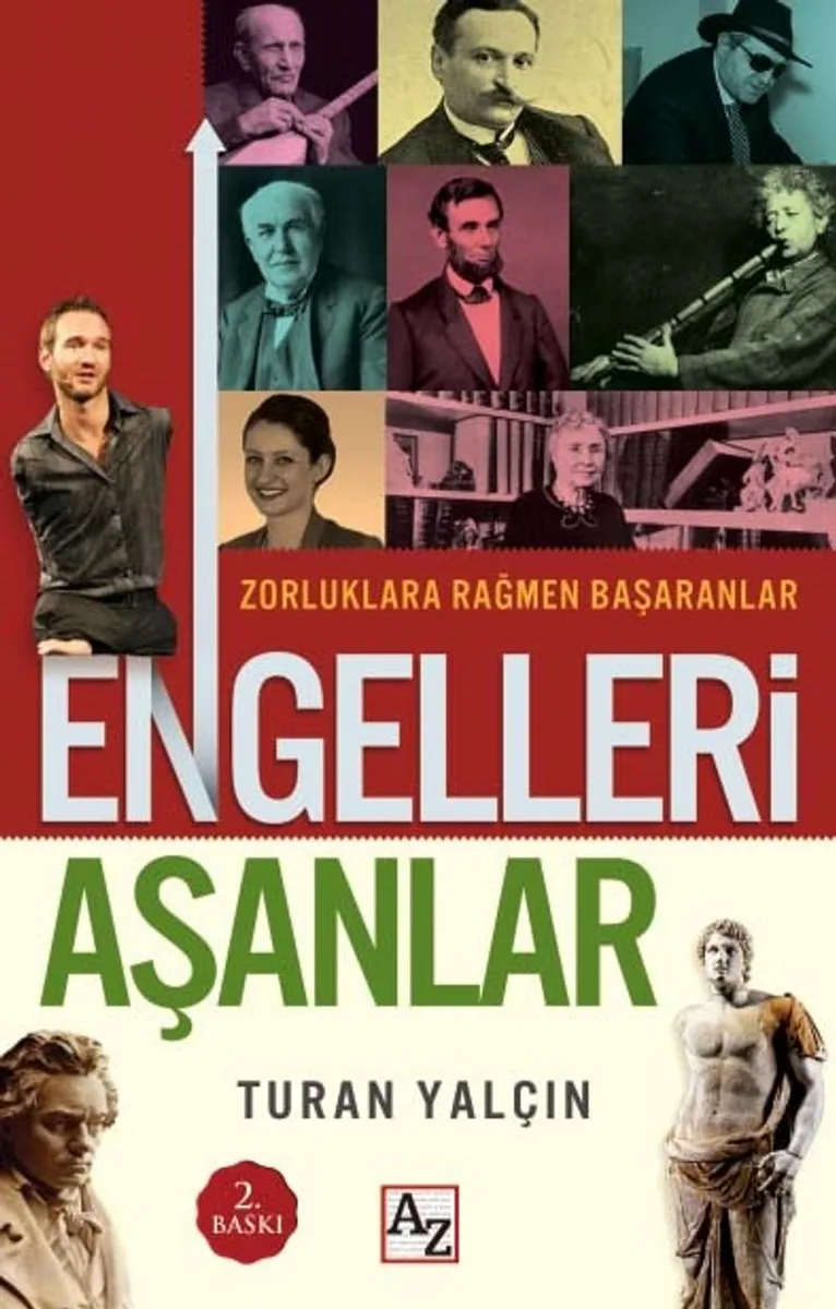 Engelleri Aşanlar Zorluklara Rağmen Başaranlar