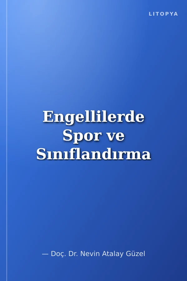 Engellilerde Spor ve Sınıflandırma