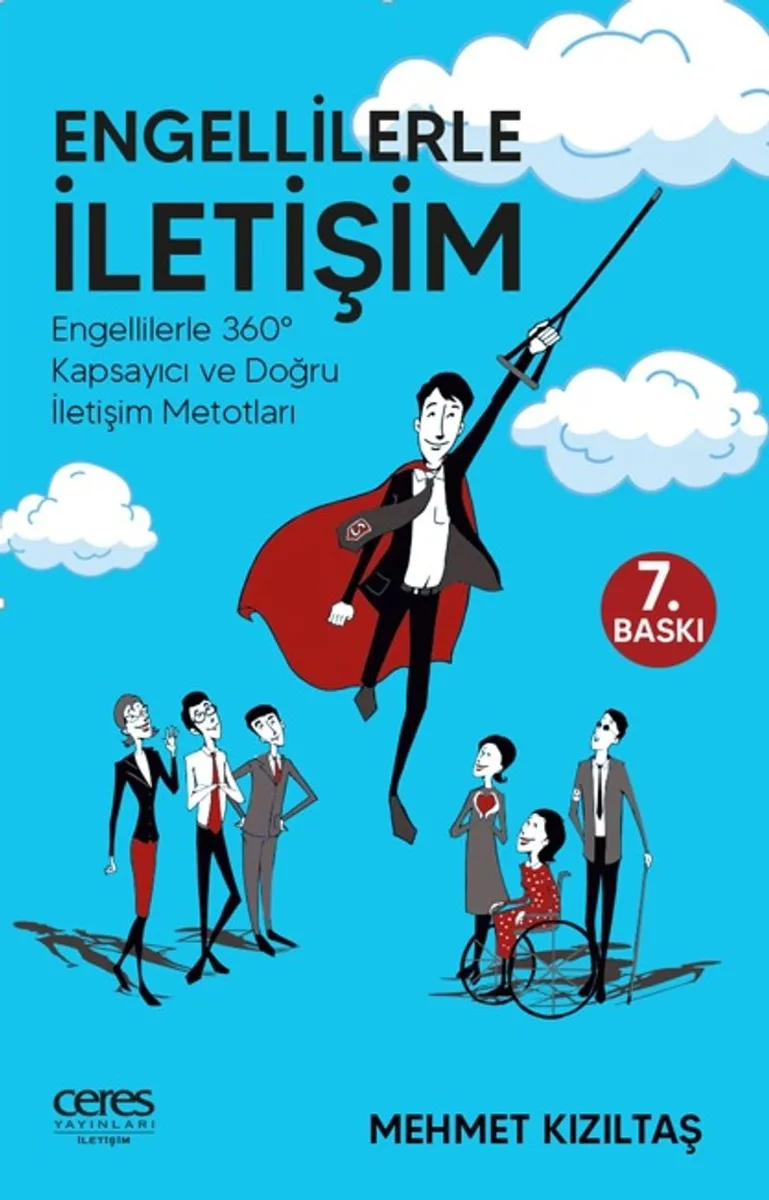 Engellilerle İletişim Engellilerle 360&deg; Kapsayıcı ve Doğru İletişim Metotları