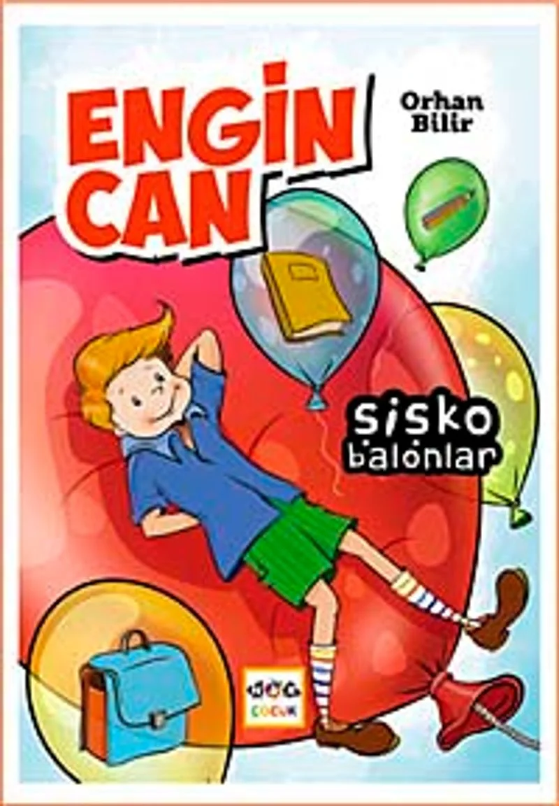 Engin Can / Şişko Balonlar