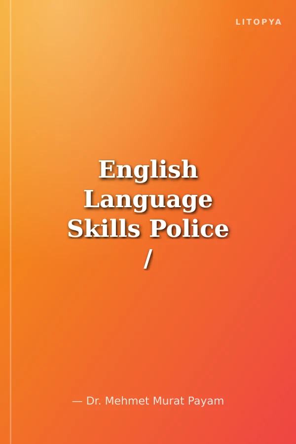English Language Skills Police / Cadets Need