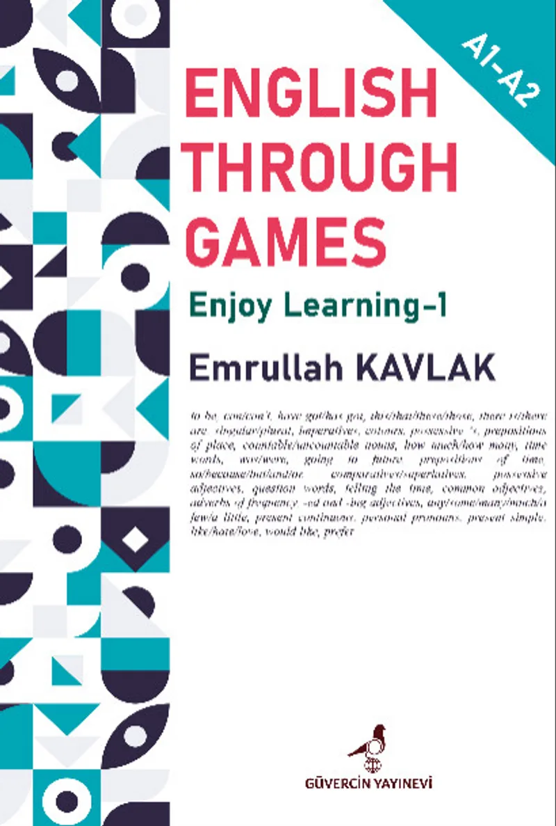 English Through Games Enjoy Learning A-1 / A2