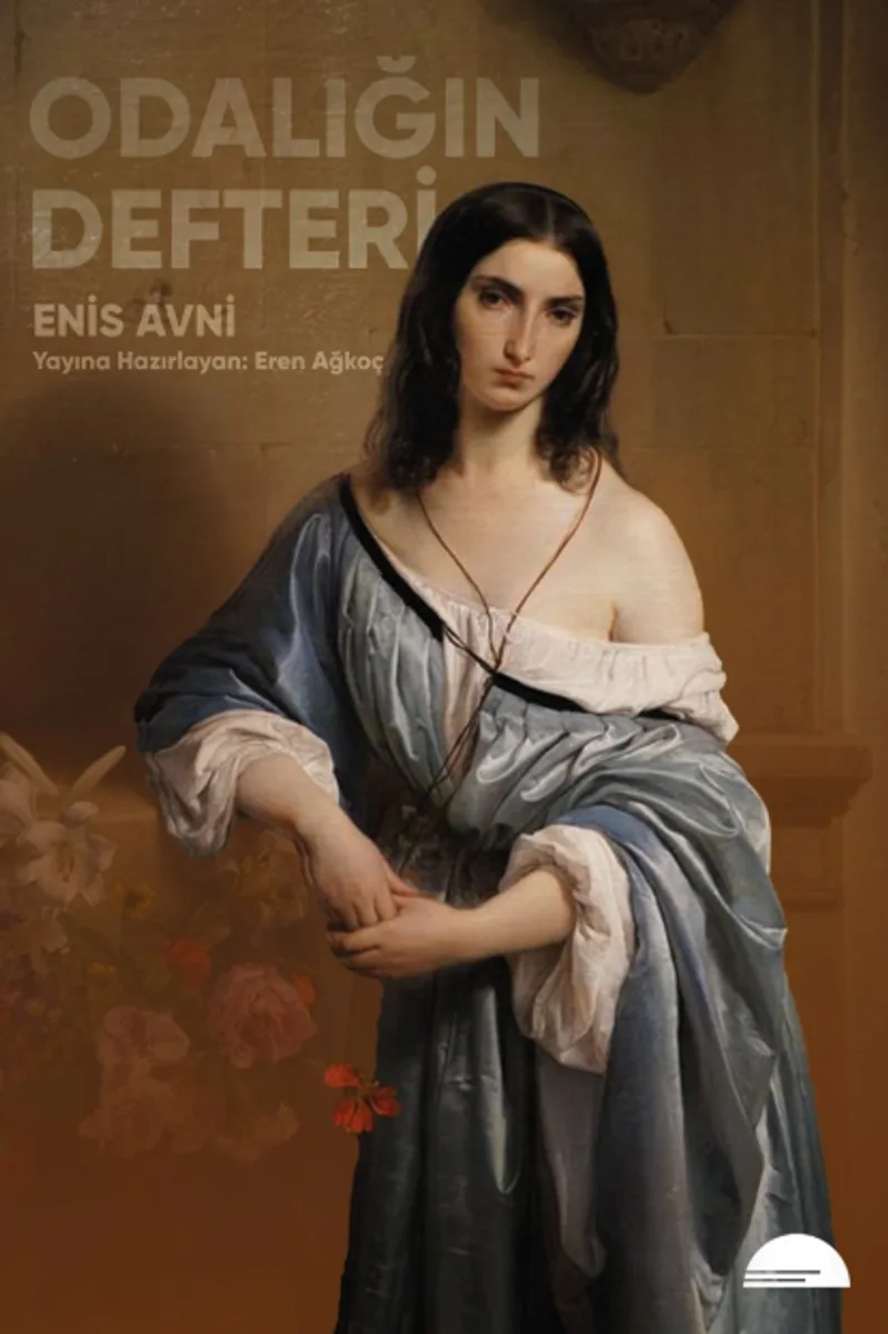 Enis Avni Odalığın Defteri