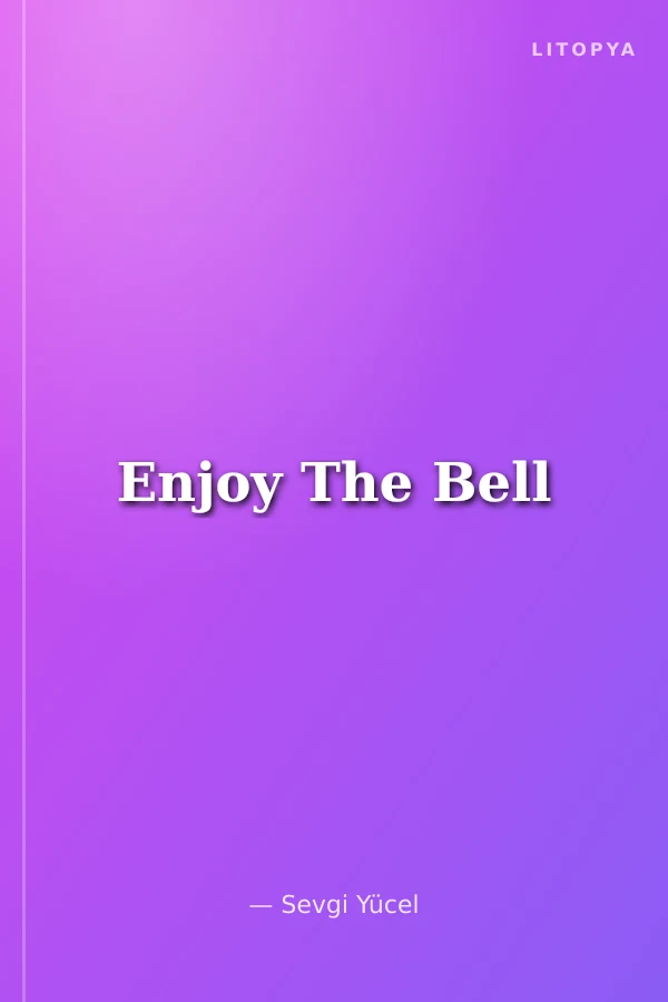 Enjoy The Bell