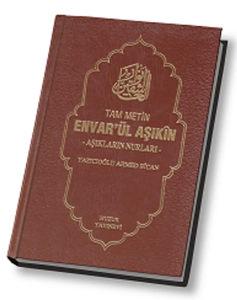 Envarü'l Aşıkin - Aşıkların Nurları (Ciltli)