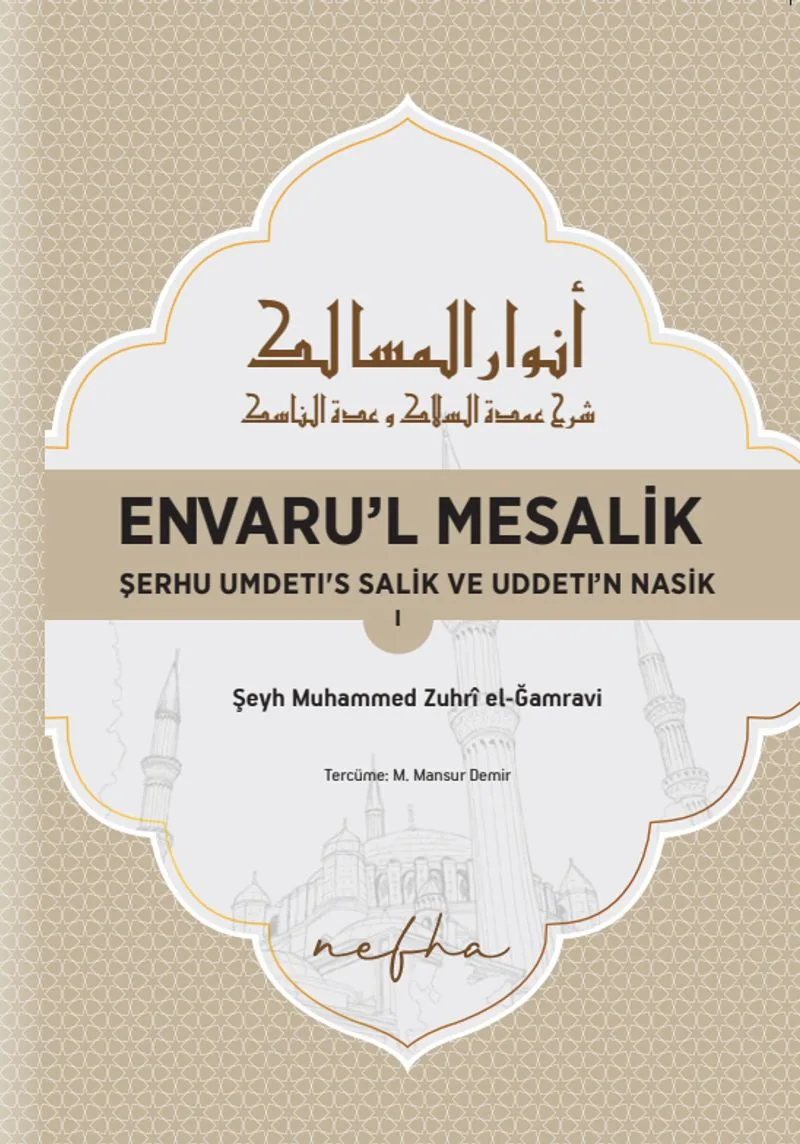 Envaru'l Mesalık 1 Serhu Umdetı's Salık ve Uddetı'n Nasık
