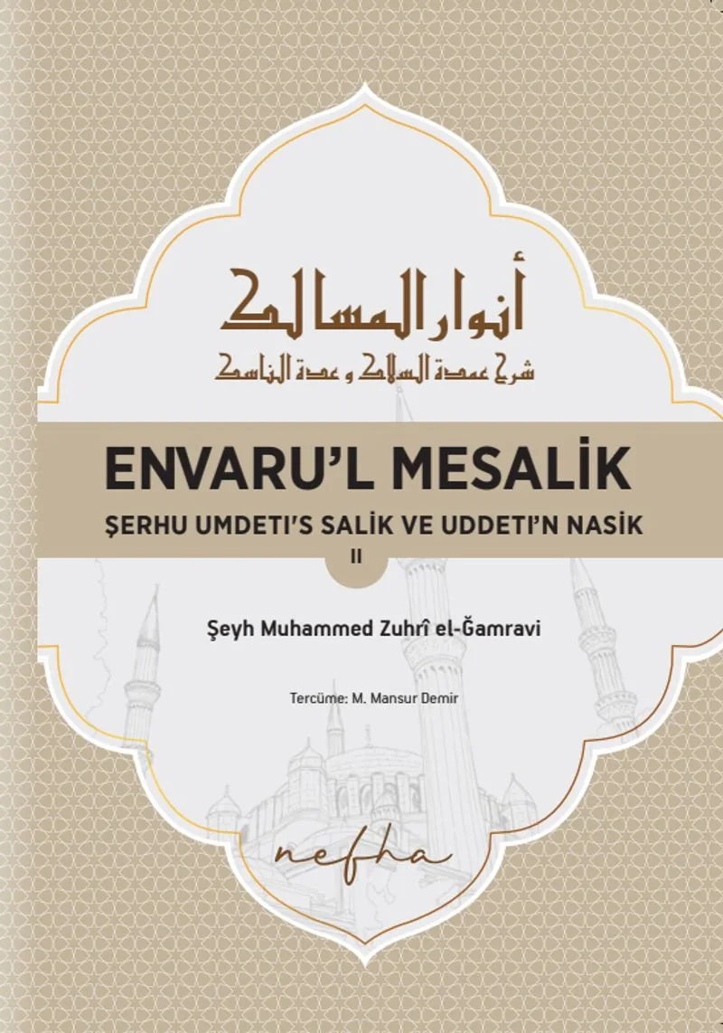 Envaru'l Mesalık 2 Serhu Umdetı's Salık ve Uddetı'n Nasık