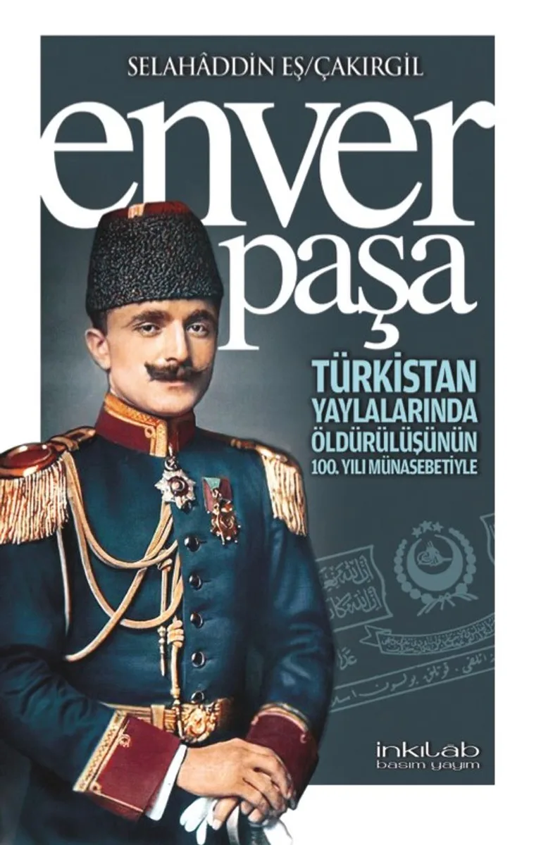 Enver Paşa Türkistan Yaylalarında Öldürülüşünün 100. Yılı Münasebetiyle