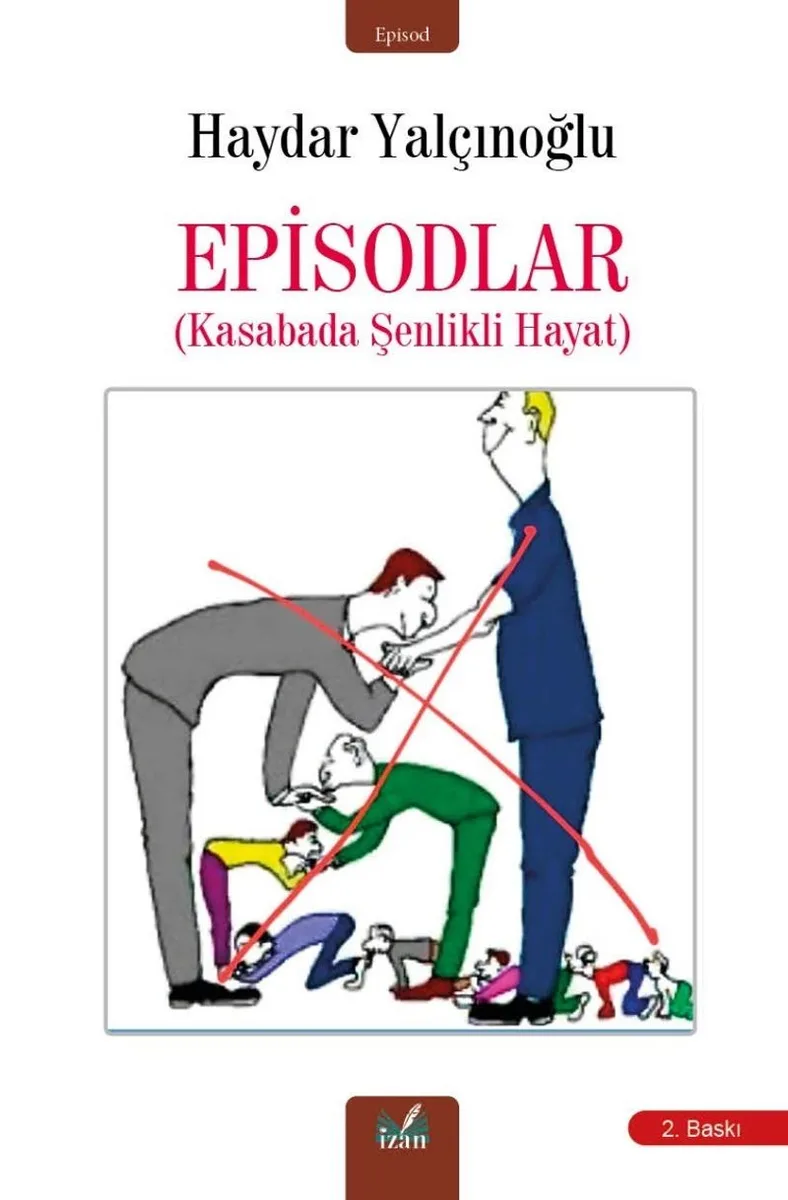 Episodlar Kasabada Şenlikli Hayat