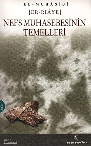 Er-Riaye/Nefs Muhasebesinin Temelleri