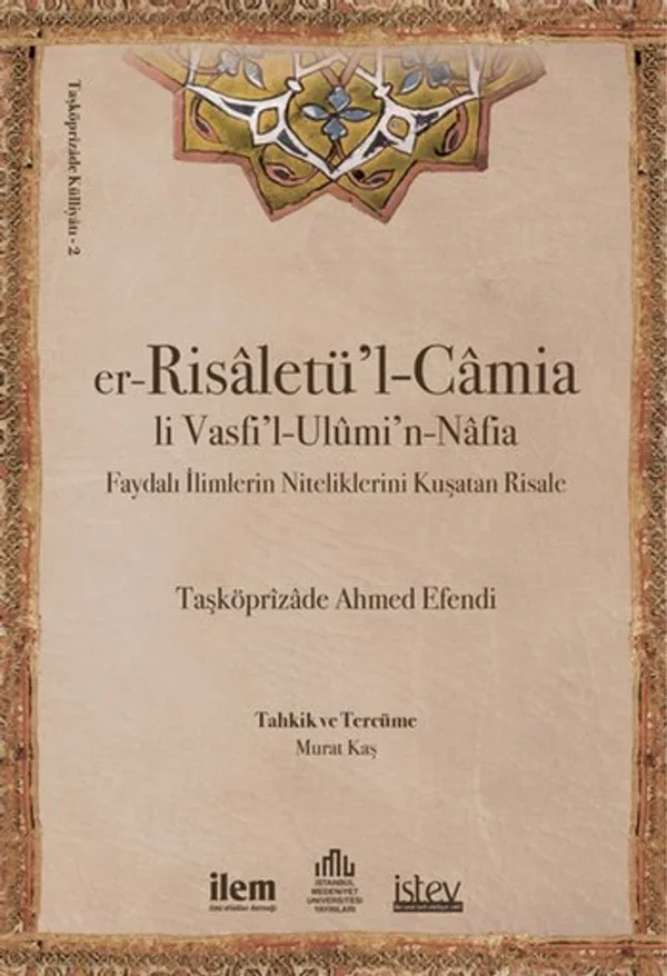 er-Risaletü'l-Camia Faydalı İlimlerin Niteliklerini Kuşatan Risale