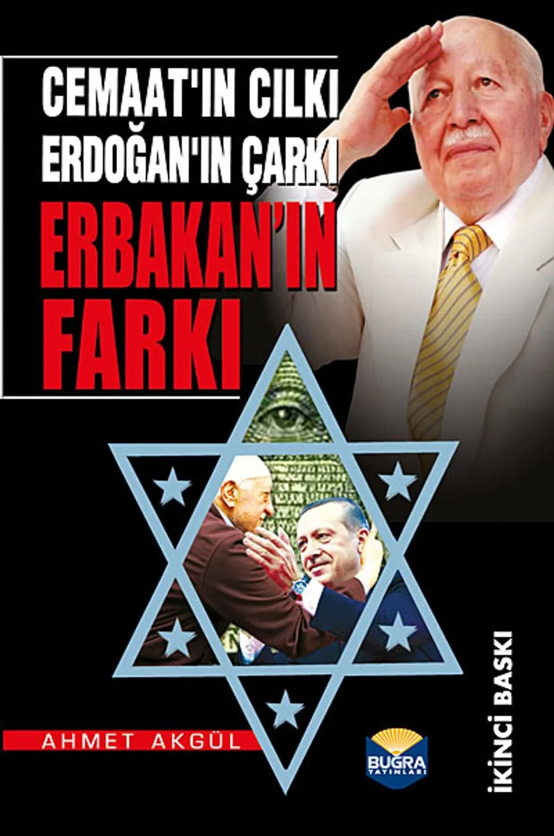Erbakan'ın Farkı Cemaat'ın Cılkı Erdoğan'ın Çarkı
