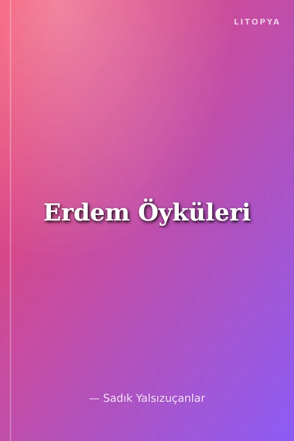 Erdem Öyküleri