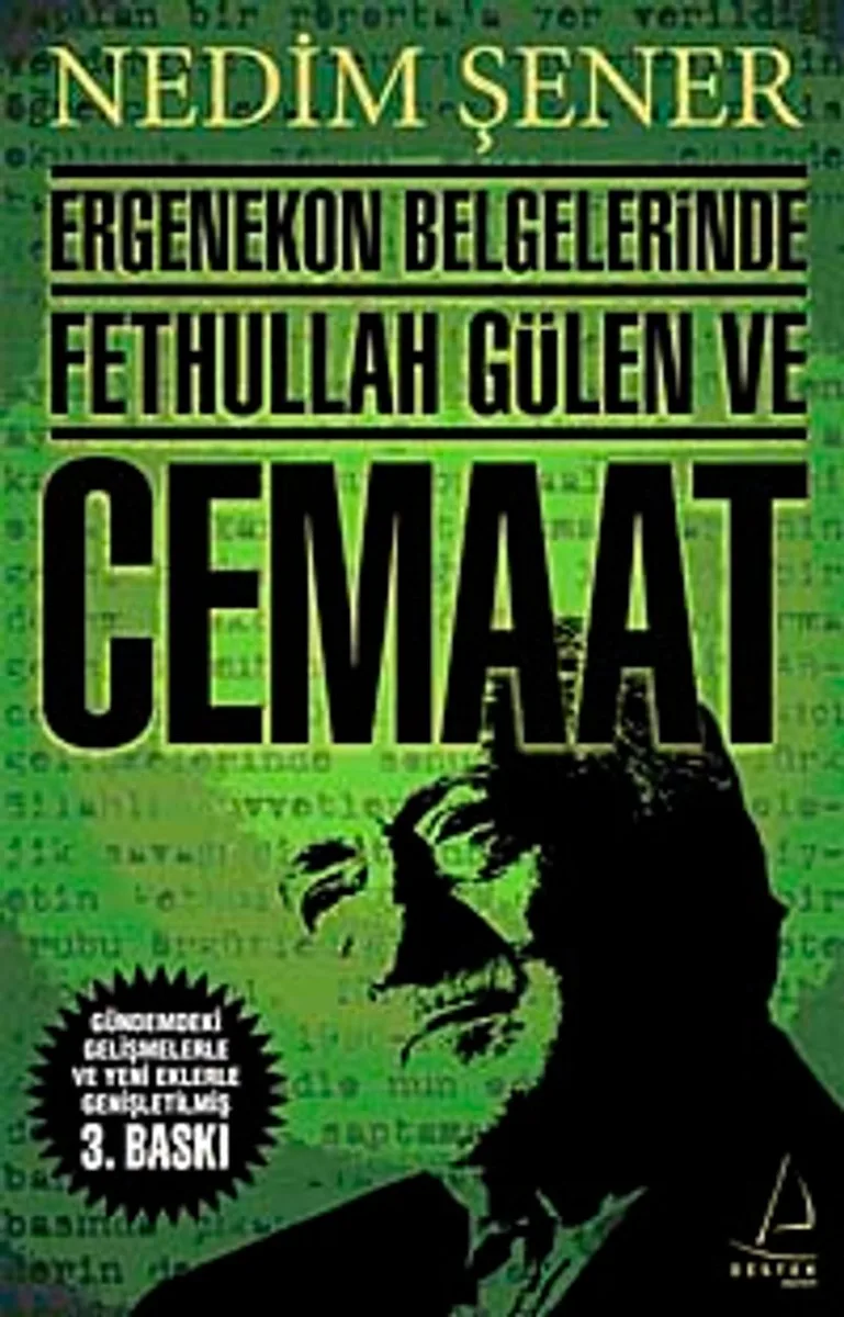 Ergenekon Belgelerinde Fethullah Gülen ve Cemaat