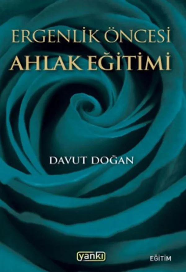 Ergenlik Öncesi Ahlak Eğitimi