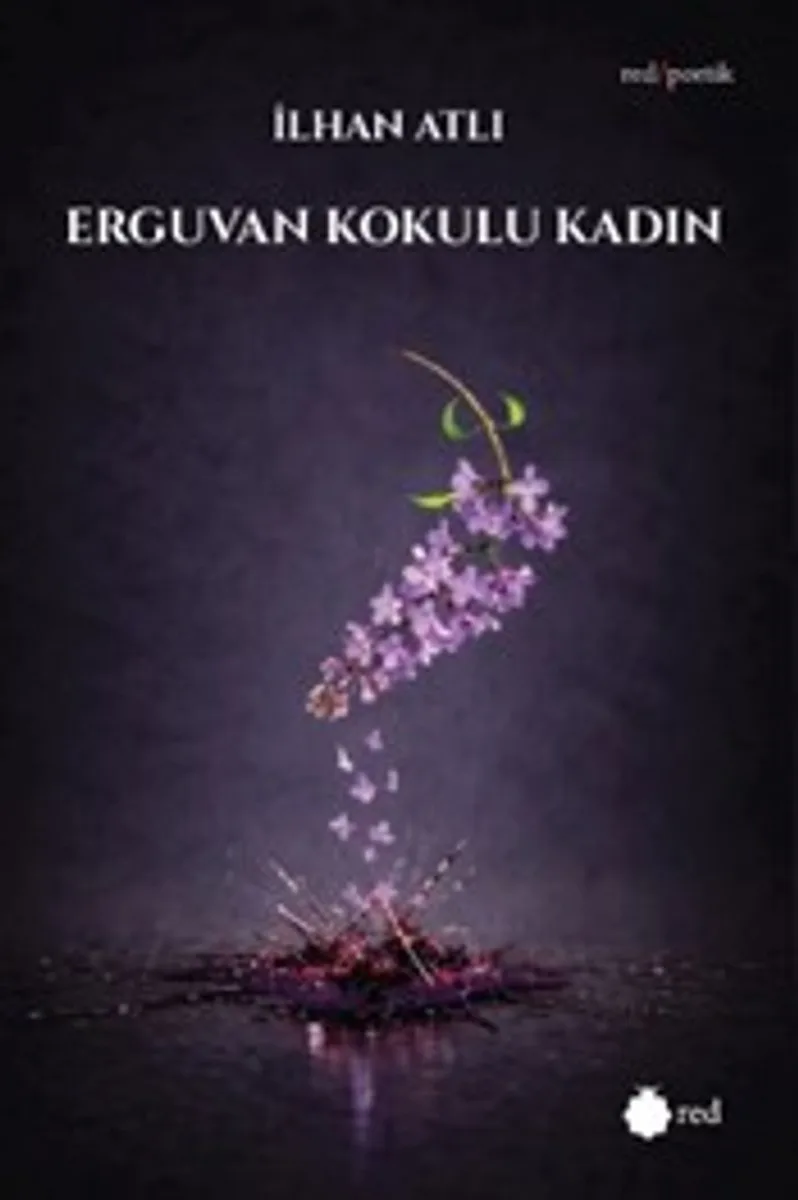 Erguvan Kokulu Kadın