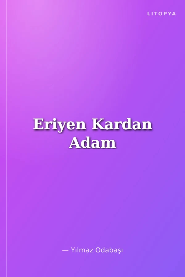 Eriyen Kardan Adam