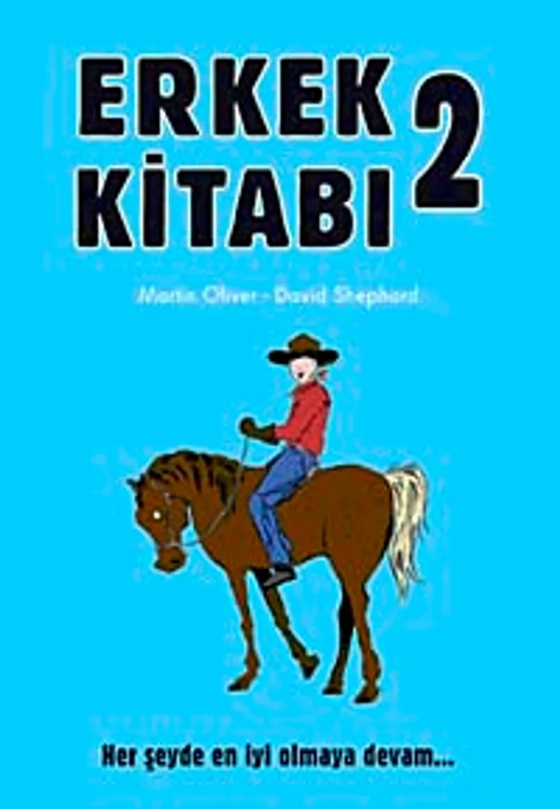Erkek Kitabı-2 Her Şeyde En İyi Nasıl Olunur?