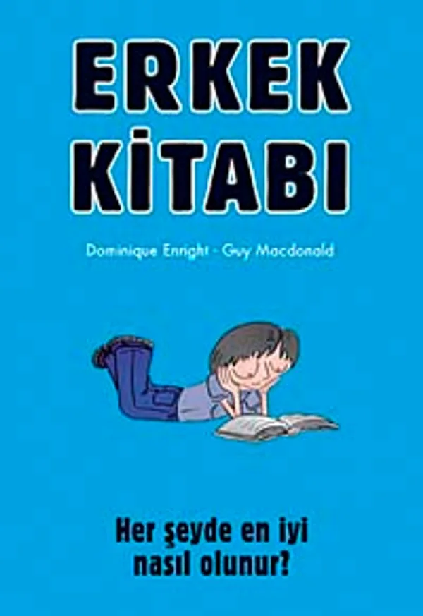 Erkek Kitabı Her Şeyde En İyi Nasıl Olunur?