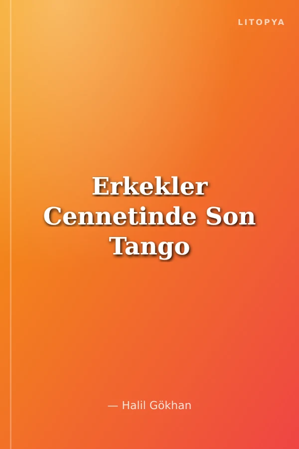 Erkekler Cennetinde Son Tango