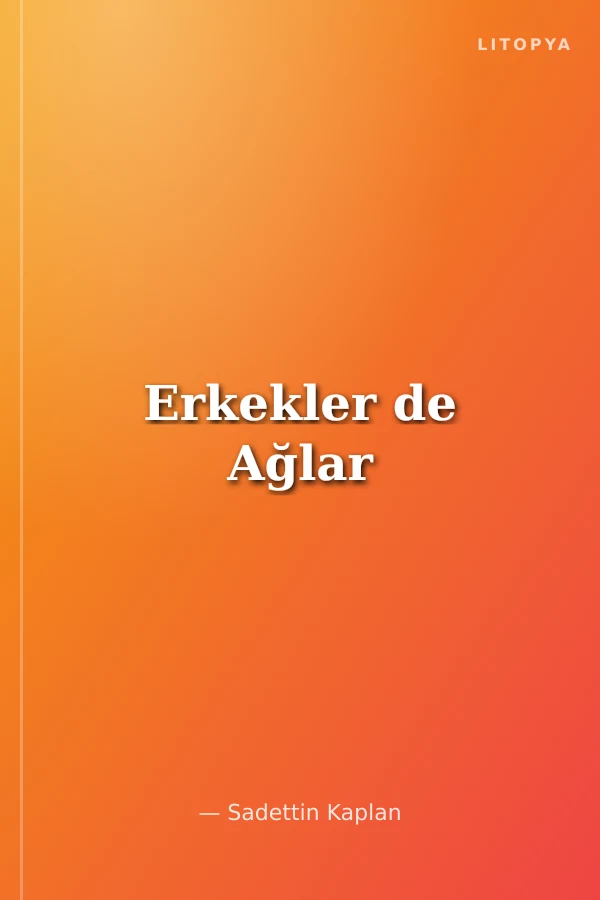 Erkekler de Ağlar