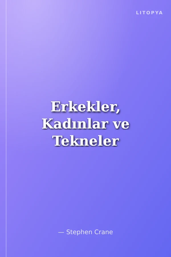 Erkekler, Kadınlar ve Tekneler
