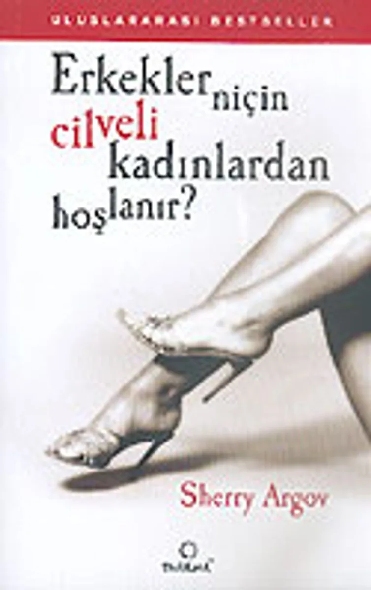 Erkekler Niçin Cilveli Kadınlardan Hoşlanır?