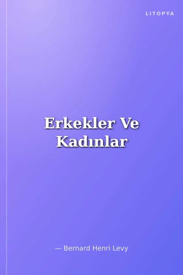 Erkekler Ve Kadınlar