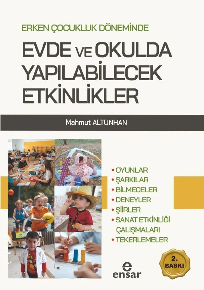 Erken Çocukluk Döneminde Evde ve Okulda Yapılabilecek Etkinlikler