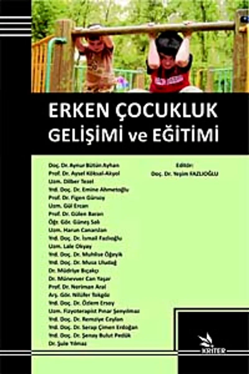 Erken Çocukluk Gelişimi ve Eğitimi