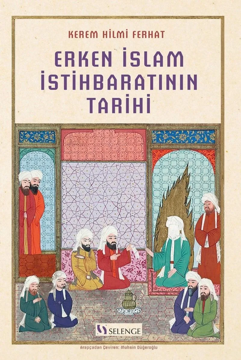 Erken İslam İstihbaratının Tarihi