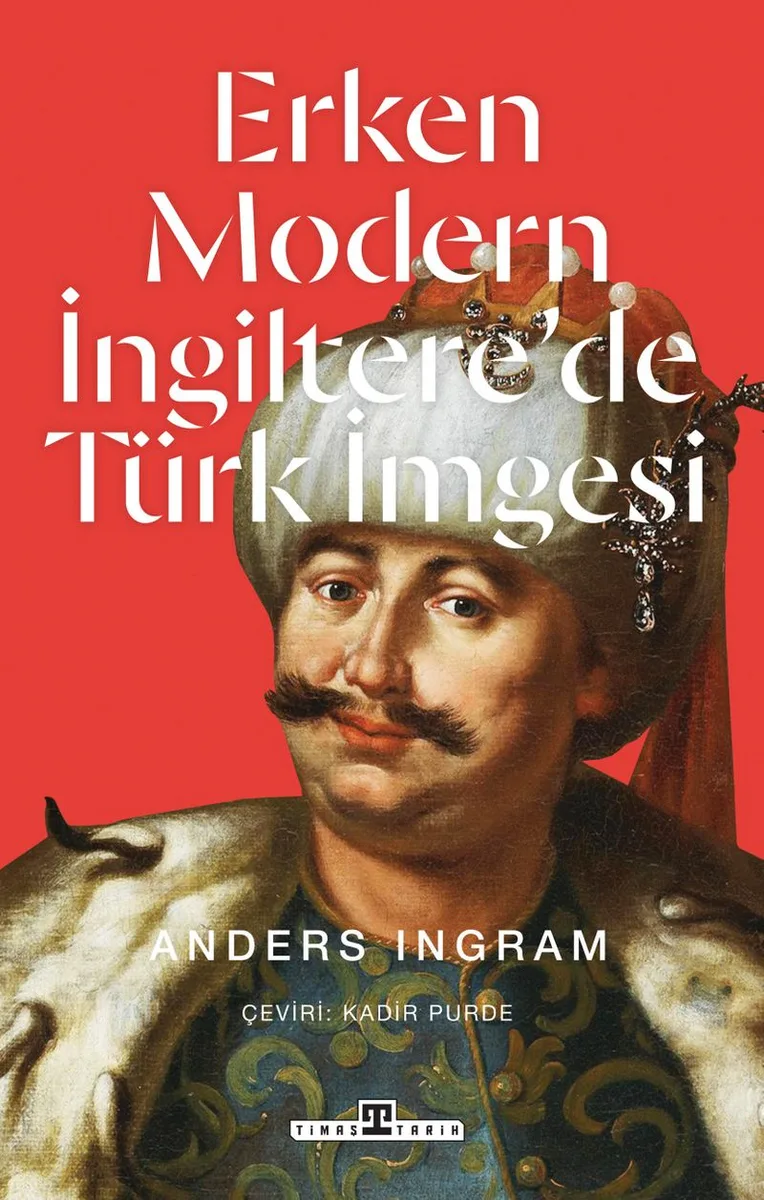 Erken Modern İngiltere'de Türk İmgesi